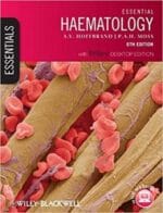 essential haematology, includes desktop edition 6th edition
