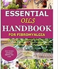 essential oils handbook for fibromyalgia