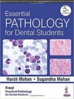 Essential Pathology for Dental Students (5th Edition)