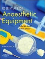 Essentials of Anaesthetic Equipment 4th Edition
