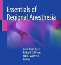 Essentials of Regional Anesthesia, Second Edition