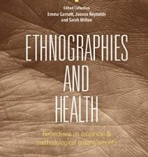 ethnographies and health: reflections on empirical and methodological entanglements