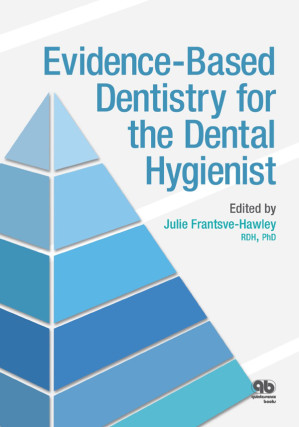 evidence based dentistry for the dental hygienist