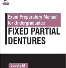 exam preparatory manaul for undergraduates fixed partial dentures
