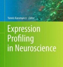 expression profiling in neuroscience (neuromethods, v64)