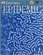 Eyewitness DK: Epidemic