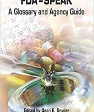 fda speak : a glossary and agency guide