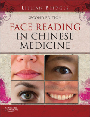 face reading in chinese medicine (2nd edition)