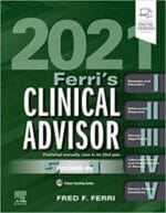 Ferri’s Clinical Advisor 2021: 5 Books in 1 1st Edition