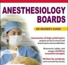 First Aid for the Anesthesiology Boards