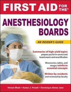 First Aid for the Anesthesiology Boards