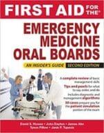 First Aid for the Emergency Medicine Oral Boards, 2nd Edition