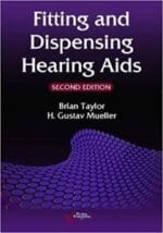 fitting and dispensing hearing aids, second edition