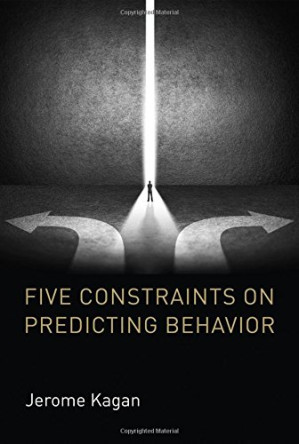 five constraints on predicting behavior