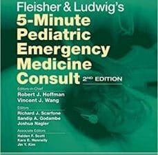 Fleisher & Ludwig’s 5-Minute Pediatric Emergency Medicine Consult 2nd Edition
