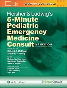 Fleisher & Ludwig’s 5-Minute Pediatric Emergency Medicine Consult 2nd Edition
