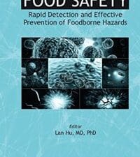 food safety: rapid detection and effective prevention of foodborne hazards