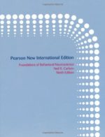 foundations of behavioral neuroscience, 9th edition