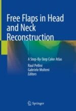free flaps in head and neck reconstruction: a step by step color atlas