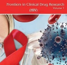 frontiers in clinical drug research hiv: volume 1