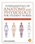 Fundamentals of Anatomy and Physiology for Student Nurses