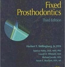 Fundamentals of Fixed Prosthodontics Subsequent Edition