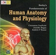 Fundamentals of Human Anatomy and Physiology, 7 edition