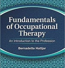 fundamentals of occupational therapy: an introduction to the profession