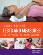 fundamentals of tests and measures for the physical therapist assistant