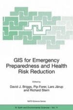 GIS for Emergency Preparedness and Health Risk Reduction