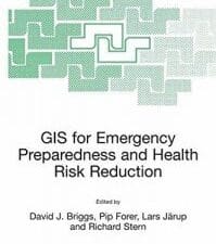 GIS for Emergency Preparedness and Health Risk Reduction