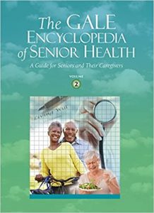 gale encyclopedia of senior health: 5 volume set 2nd edition