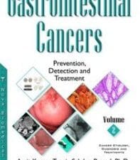 gastrointestinal cancers : prevention, detection and treatment, volume 2