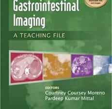 gastrointestinal imaging: a teaching file (lww teaching file series) 1st edition
