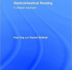 gastrointestinal nursing: a lifespan approach 1st edition