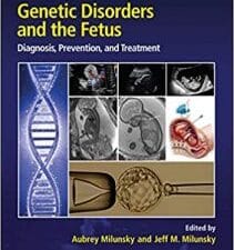 genetic disorders and the fetus: diagnosis, prevention and treatment 8th edition