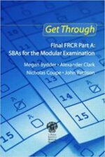 get through final frcr part a: sbas for the modular examination 1st edition