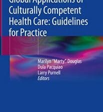 global applications of culturally competent health care: guidelines for practice