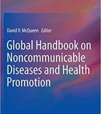global handbook on noncommunicable diseases and health promotion
