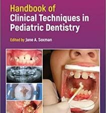 Handbook of Clinical Techniques in Pediatric Dentistry 2nd Edition