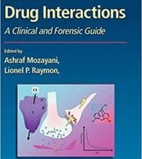 Handbook of Drug Interactions: A Clinical and Forensic Guide (Forensic Science and Medicine) 2004th Edition