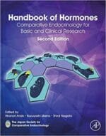 Handbook of Hormones: Comparative Endocrinology for Basic and Clinical Research 2nd Edition