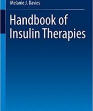 Handbook of Insulin Therapies 1st ed. 2016 Edition