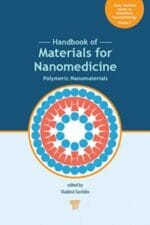 handbook of materials for nanomedicine: polymeric nanomaterials