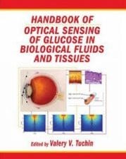Handbook of Optical Sensing of Glucose in Biological Fluids and Tissues