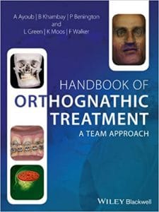 handbook of orthognathic treatment: a team approach