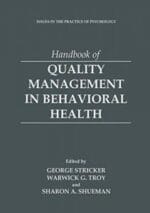 Handbook of Quality Management in Behavioral Health