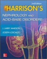 harrison’s nephrology and acid base disorders, 2e 2nd edition