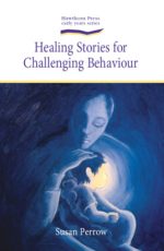 healing stories for challenging behaviour