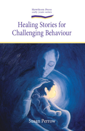 healing stories for challenging behaviour
